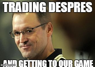 TRADING DESPRES AND GETTING TO OUR GAME | made w/ Imgflip meme maker
