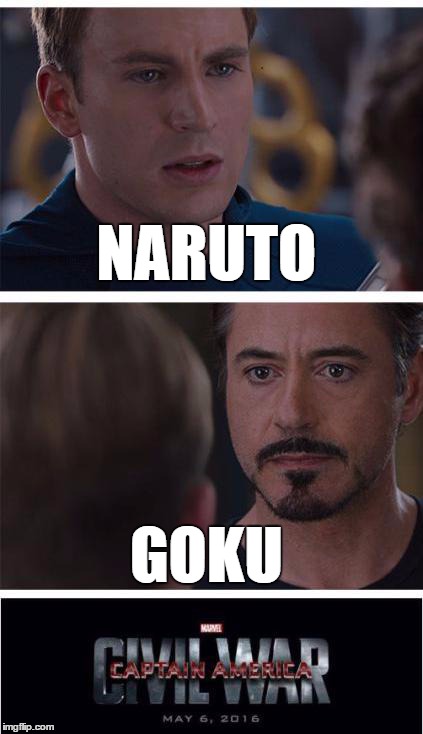 Marvel Civil War 1 | NARUTO GOKU | image tagged in marvel civil war | made w/ Imgflip meme maker