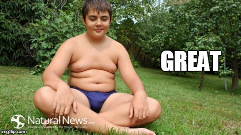 Fat Boy Sitting | GREAT | image tagged in fat boy sitting | made w/ Imgflip meme maker