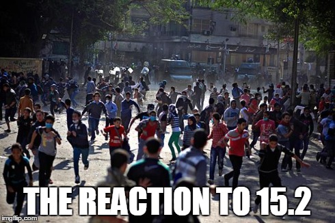 THE REACTION TO 15.2 | made w/ Imgflip meme maker