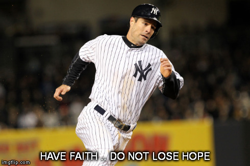 HAVE FAITH .. DO NOT LOSE HOPE | made w/ Imgflip meme maker