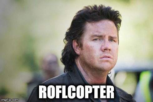 ROFLCOPTER | ROFLCOPTER | image tagged in eugene,roflcopter,the walking dead | made w/ Imgflip meme maker