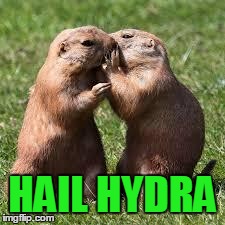 HAIL HYDRA | image tagged in whisper squirrel,gi joe,hail hydra | made w/ Imgflip meme maker