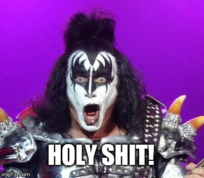 Gene Simmons | HOLY SHIT! | image tagged in gene simmons | made w/ Imgflip meme maker
