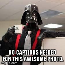 Vader Coffee | NO CAPTIONS NEEDED FOR THIS AWESOME PHOTO. | image tagged in vader coffee | made w/ Imgflip meme maker