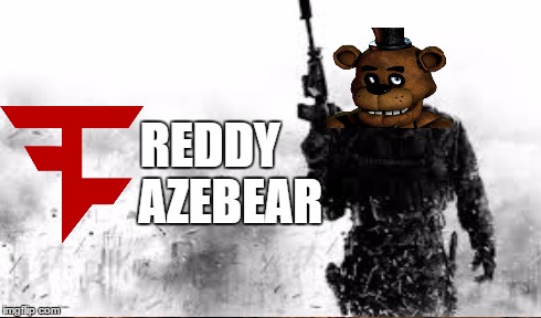 REDDY AZEBEAR | made w/ Imgflip meme maker