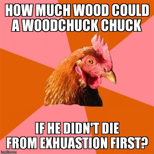 Anti Joke Chicken | image tagged in memes,anti joke chicken | made w/ Imgflip meme maker
