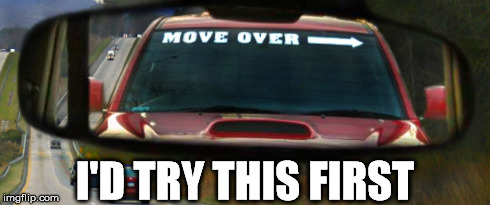 I'D TRY THIS FIRST | made w/ Imgflip meme maker