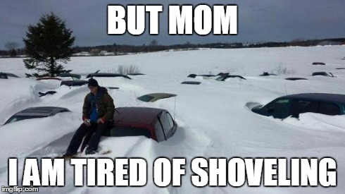 BUT MOM I AM TIRED OF SHOVELING | image tagged in salvage yard | made w/ Imgflip meme maker