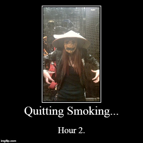 Quit | image tagged in funny,demotivationals,smoking | made w/ Imgflip demotivational maker