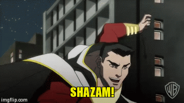 shazam! | SHAZAM! | image tagged in gifs | made w/ Imgflip video-to-gif maker