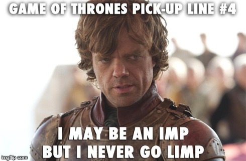 image tagged in game of thrones,the imp | made w/ Imgflip meme maker