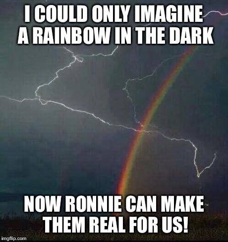 Dio | I COULD ONLY IMAGINE A RAINBOW IN THE DARK NOW RONNIE CAN MAKE THEM REAL FOR US! | image tagged in memes,dio,metal | made w/ Imgflip meme maker