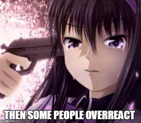 THEN SOME PEOPLE OVERREACT | made w/ Imgflip meme maker