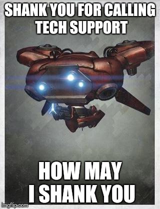 Shank | SHANK YOU FOR CALLING TECH SUPPORT HOW MAY I SHANK YOU | image tagged in shank | made w/ Imgflip meme maker