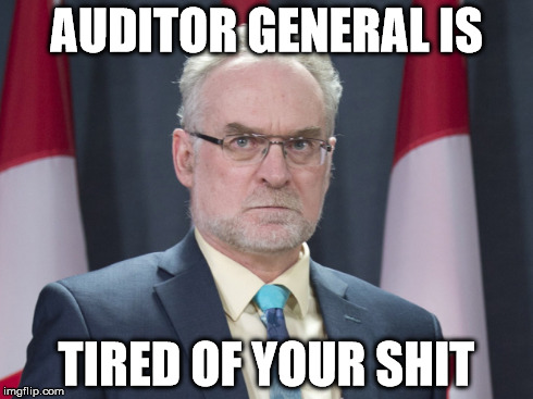 AUDITOR GENERAL IS TIRED OF YOUR SHIT | made w/ Imgflip meme maker