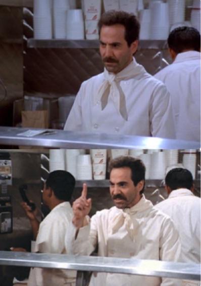 Soup nazi Blank Meme Template