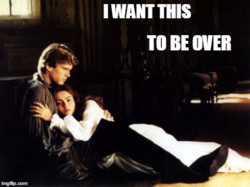I Want This To Be Over - Lady Jane, Movie | I WANT THIS TO BE OVER | image tagged in lady jane,carter,elwes,i want this to be over,burn out,tired | made w/ Imgflip meme maker