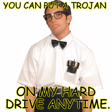 Poindexter Pick-Up Lines | YOU CAN PUT A TROJAN ON MY HARD DRIVE ANYTIME. | image tagged in poindexter pick-up lines,nerdy,funny | made w/ Imgflip meme maker