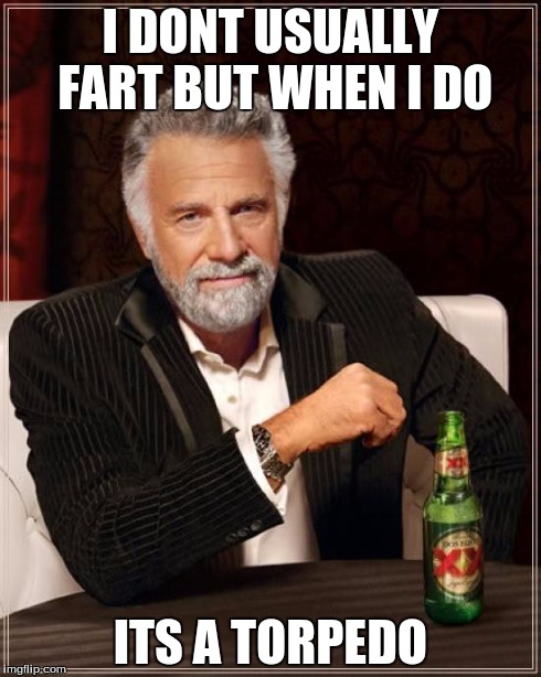 The Most Interesting Man In The World Meme - Imgflip