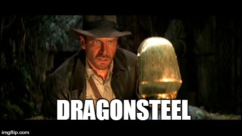 Indiana Jones | DRAGONSTEEL | image tagged in indiana jones | made w/ Imgflip meme maker
