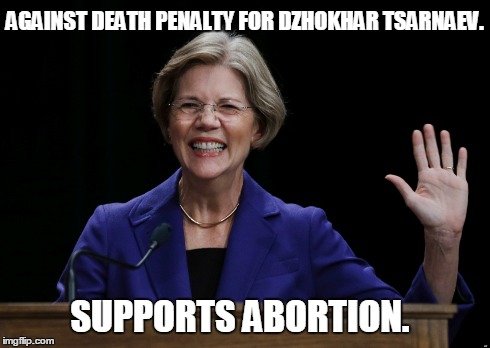 AGAINST DEATH PENALTY FOR DZHOKHAR TSARNAEV. SUPPORTS ABORTION. | image tagged in liberal | made w/ Imgflip meme maker