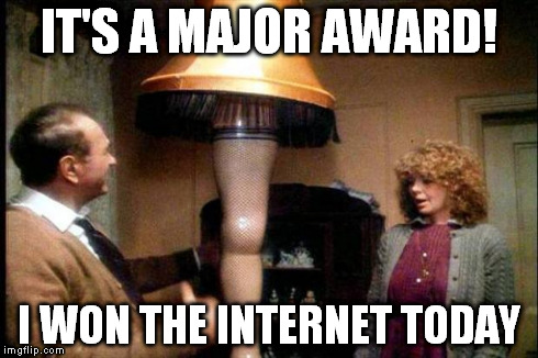 I won the internet | IT'S A MAJOR AWARD! I WON THE INTERNET TODAY | image tagged in major award lamp,won,internet | made w/ Imgflip meme maker