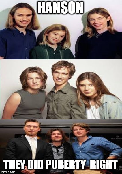 Finding Neverland | HANSON THEY DID PUBERTY RIGHT | image tagged in memes,finding neverland | made w/ Imgflip meme maker