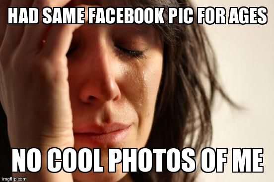 First World Problems | image tagged in memes,first world problems | made w/ Imgflip meme maker