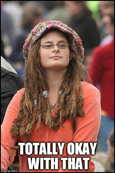 TOTALLY OKAY WITH THAT | made w/ Imgflip meme maker