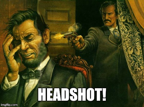 Booth plays Mortal Kombat 9 | HEADSHOT! | image tagged in booth,lincoln | made w/ Imgflip meme maker