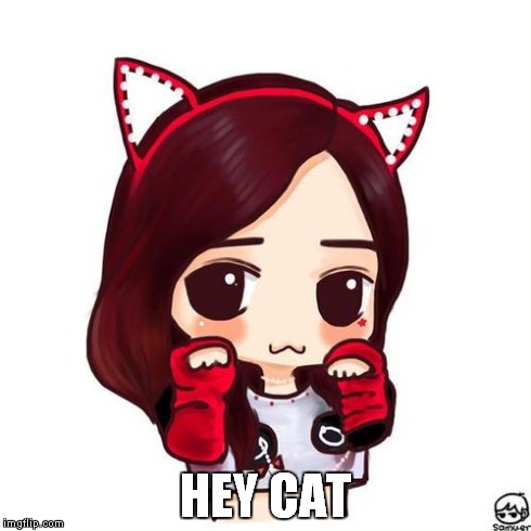 HEY CAT | image tagged in tiffany | made w/ Imgflip meme maker