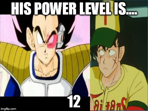 poor yamcha | HIS POWER LEVEL IS.... 12 | image tagged in dragon ball z,its over 9000 | made w/ Imgflip meme maker
