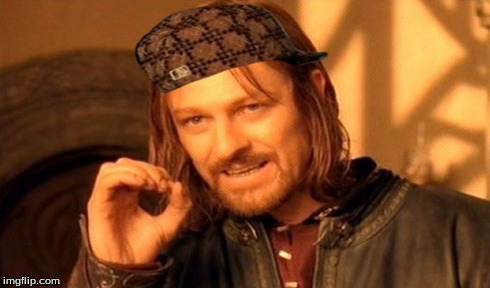 One Does Not Simply | image tagged in memes,one does not simply,scumbag | made w/ Imgflip meme maker
