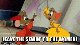 Leave the Sewin' to the Women! | image tagged in gifs,disney | made w/ Imgflip video-to-gif maker
