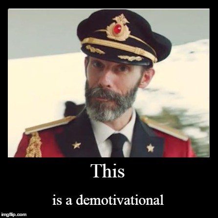 Captain Obvious the Demotivational | This | is a demotivational | image tagged in demotivationals,captain obvious | made w/ Imgflip demotivational maker