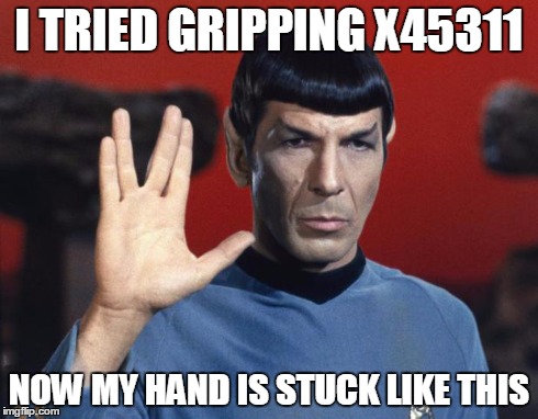 I TRIED GRIPPING X45311 NOW MY HAND IS STUCK LIKE THIS | made w/ Imgflip meme maker