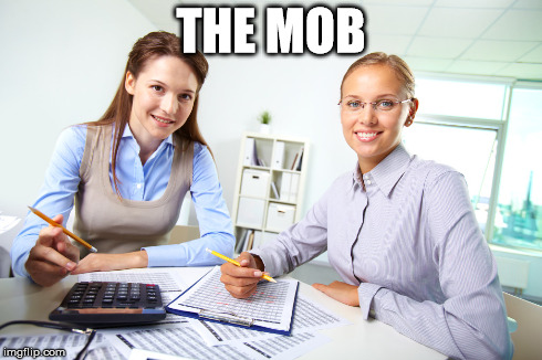 THE MOB | made w/ Imgflip meme maker