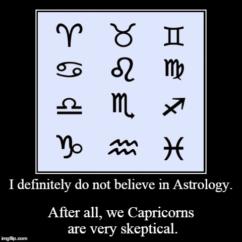 Skeptical Stars | image tagged in funny,demotivationals,star signs | made w/ Imgflip demotivational maker