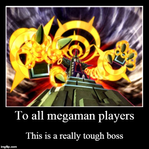 image tagged in funny,demotivationals,megaman,gaming | made w/ Imgflip demotivational maker
