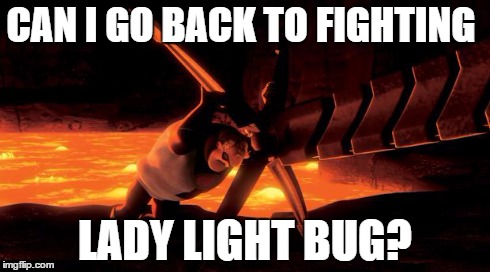 CAN I GO BACK TO FIGHTING LADY LIGHT BUG? | image tagged in mr incredible omnidroid | made w/ Imgflip meme maker