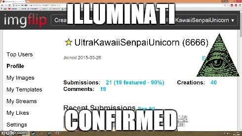 Illuminati Points | ILLUMINATI CONFIRMED | image tagged in memes,illuminati,imgflip | made w/ Imgflip meme maker