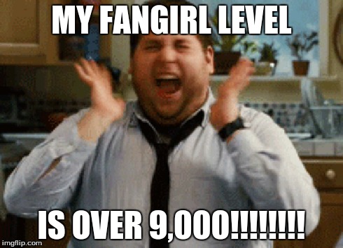 This is me watching Happy and Toby on Scorpion. EVERY. TIME. | MY FANGIRL LEVEL IS OVER 9,000!!!!!!!! | image tagged in memes,omg,over 9000,happy,tv show | made w/ Imgflip meme maker