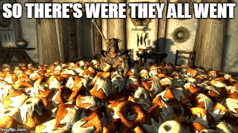 skyrim  | SO THERE'S WERE THEY ALL WENT | image tagged in skyrim | made w/ Imgflip meme maker