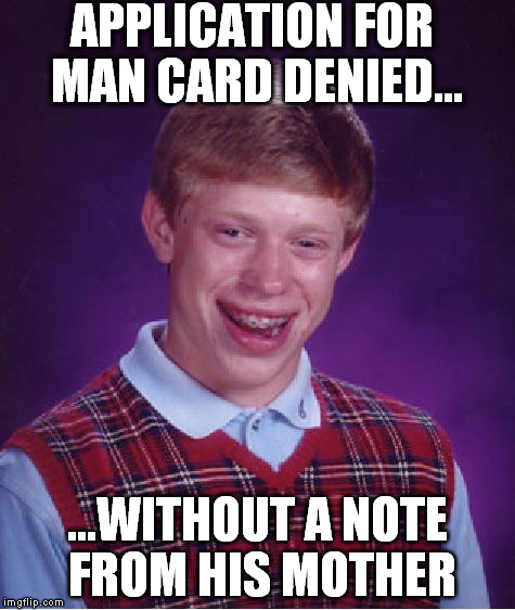 Bad Luck Brian Meme  Imgflip