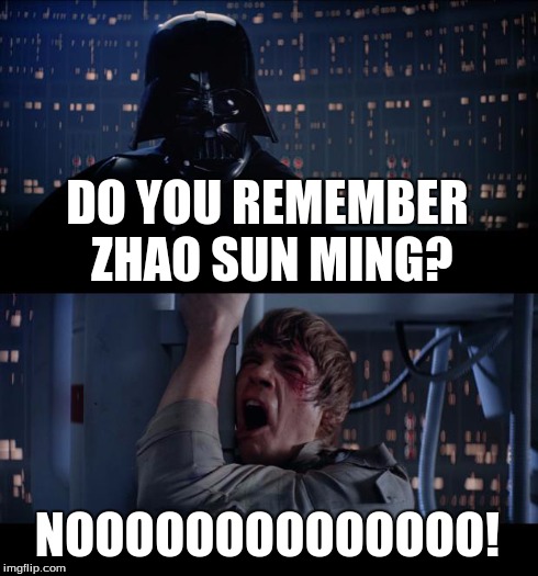 Shenmue Wars | DO YOU REMEMBER ZHAO SUN MING? NOOOOOOOOOOOOOO! | image tagged in shenmue,sega,shenmue500k,starwars,videogames,shenmueiii | made w/ Imgflip meme maker