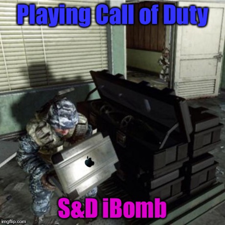 The iBomb in Call of Duty | Playing Call of Duty S&D iBomb | image tagged in funny,memes,call of duty,bruh,twerking | made w/ Imgflip meme maker