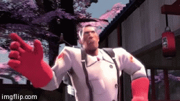 This just really needed to be made...  | image tagged in gifs,tf2 | made w/ Imgflip video-to-gif maker