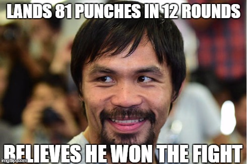 LANDS 81 PUNCHES IN 12 ROUNDS BELIEVES HE WON THE FIGHT | made w/ Imgflip meme maker