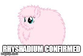 Fluffle Puff | RHYSHADIUM CONFIRMED | image tagged in fluffle puff | made w/ Imgflip meme maker